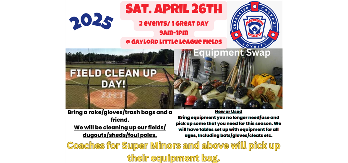 Field Cleanup/Equipment Swap 2025